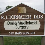 Robert J. Dornauer, DDS, Inc. 559 Bartson Rd sign